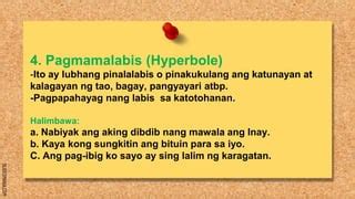 10 halimbawa ng pagmamalabis|Magbigay ng 10 halimbawa ng HYPERBOLE at bigyan ito ng.